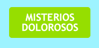 ir a misterios dolorosos